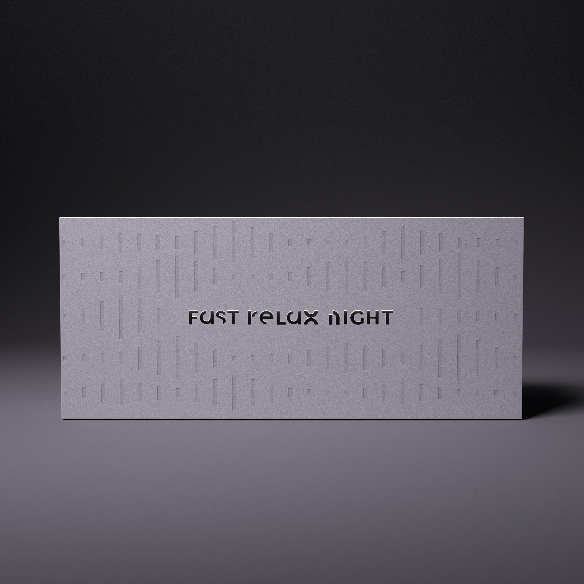 Fast Relax Night